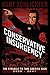 Conservative Insurgency: Th...
