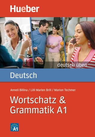 Wortschatz & Grammatik A1