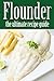 Flounder: The Ultimate Reci...