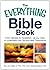 The Everything Bible Book: From Genesis to Revelation, All You Need to Understand the Old and New Testaments (Everything® Series)