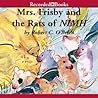 Mrs. Frisby and the Rats of NIMH by Robert C. O'Brien