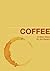 Coffee: A Short Story