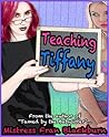 Teaching Tiffany, Part 1: Sissy School is In Session