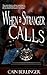 When A Stranger Calls