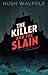 The Killer and the Slain
