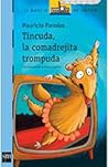 Tincuda, la comad...
