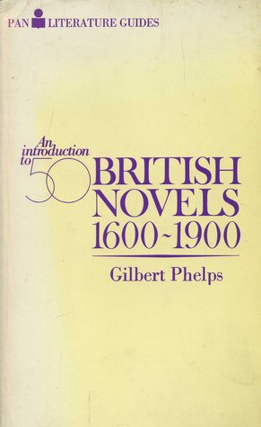 An Introduction to Fifty British Novels, 1600-1900 (Hardcover)