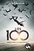 Los 100: Sobrevirás a lo desconocido (Los Cien, #1)