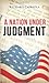 A Nation Under Judgment