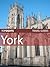 Top Sights Travel Guide: York (Top Sights Travel Guides)