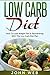 Low Carb Diet - How To Lose...