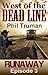 Runaway (West of the Dead L...