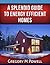 A Splendid Guide to Energy Efficient Homes by Gregory Powell