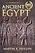 Ancient Egypt by Martin R. Phillips