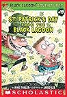 St. Patrick's Day from the Black Lagoon (Black Lagoon Adventu... by Mike Thaler