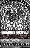 Grimoire Gospels
