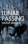 Lunar Passing by Rachel Deagan