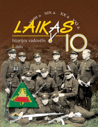 Laikas 10. Istorijos vadovėlis 10 kl., I d.