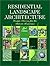 Residential Landscape Architecture: Design Process for the Private Residence (3rd Edition)