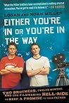 Either You're in Or You're in the Way Either You're in Or You're in the Way