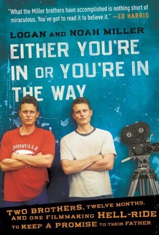Either You're in Or You're in the Way (Hardcover)