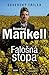 Falošná stopa by Henning Mankell