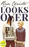 Looks Over