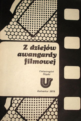 Z dziejów awangardy filmowej (Paperback)