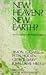 New Heaven? New Earth? An E...
