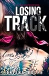 Losing Track by Trisha Wolfe