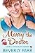 Marry the Doctor (Love and ...