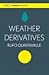 Weather Derivatives