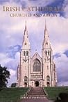Irish Cathedrals ...
