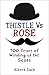 Thistle Versus Rose: 700 Years of Winding up the Scots