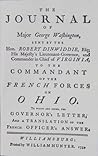 The Journal of Major George Washington, 1754 by George Washington