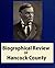 Biographical Review Of Hancock County, Illinois: Containing Biographical And Genealogical Sketches Of Many Of The Prominent Citizens Of To-day And Also Of The Past