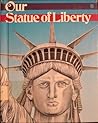 Our Statue of Liberty (Modern Curriculum Press Beginning to Read Series)