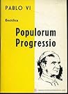 On the Development of Peoples: Populorum Progressio