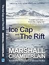 The Ice Cap and the Rift