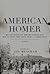 American Homer Reflections On Shelby Foote And His Classic The Civil War: A Narrative