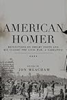 American Homer Reflections On Shelby Foote And His Classic The Civil War: A Narrative