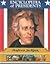 Andrew Jackson: Seventh President of the United States (Encyclopedia of Presidents)