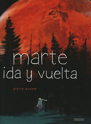 Marte, ida y vuelta