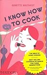 I Know How to Cook