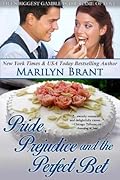 Pride, Prejudice and the Perfect Bet