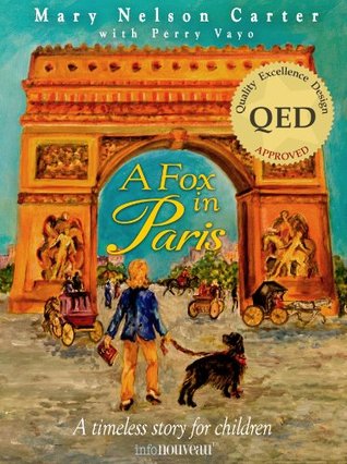 A Fox in Paris (Kindle Edition)