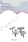 Desglaç by Ilija Trojanow