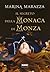 Il segreto della Monaca di Monza