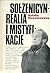 Sołżenicyn realia i mistyfikacje