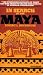 In Search of the Maya